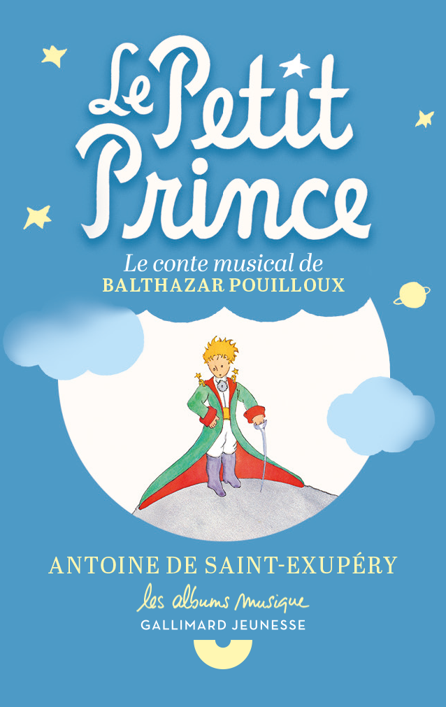 Le Petit Prince, le conte musical