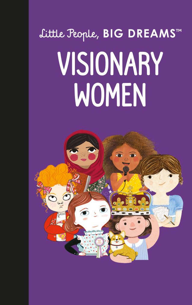 Little People, Big DREAMS: Visionary Women
