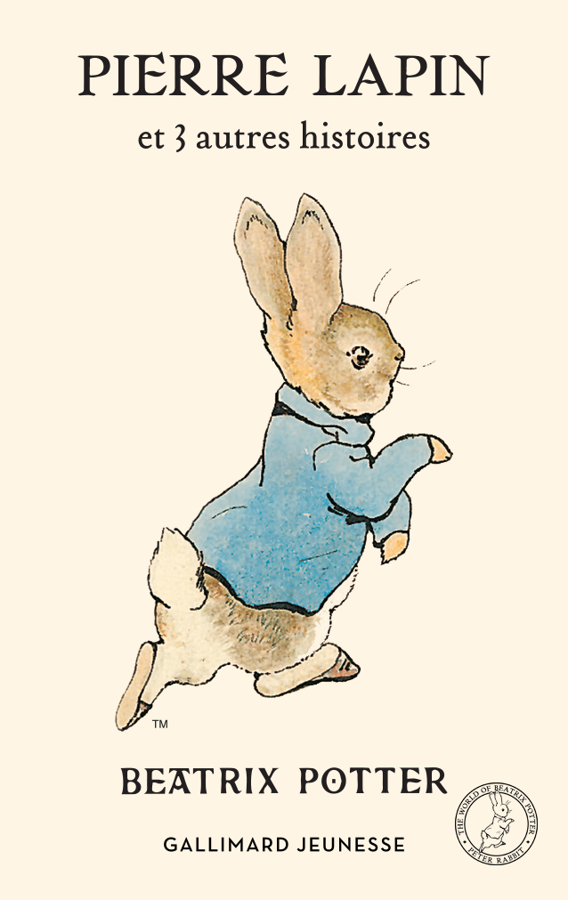 Pierre Lapin et 3 autres histoires