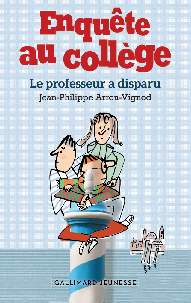 Le professeur a disparu (Enquête au collège)