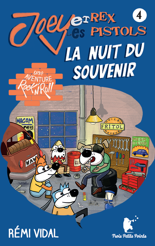 Joey et les Rex Pistols - La nuit du souvenir