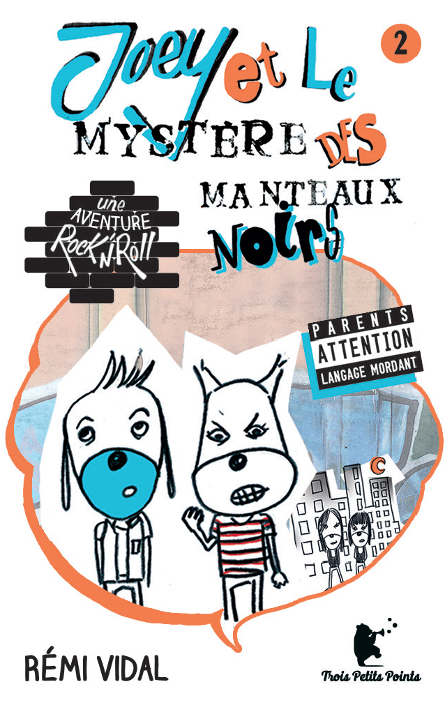 Joey et le mystère des Manteaux noirs