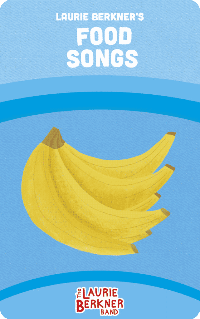 Laurie Berkner's Food Songs